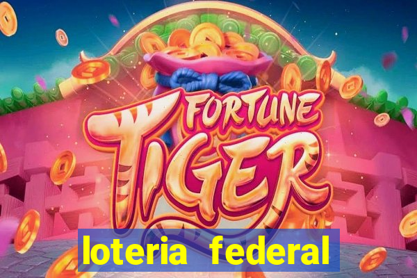 loteria federal sorteio termomecanica